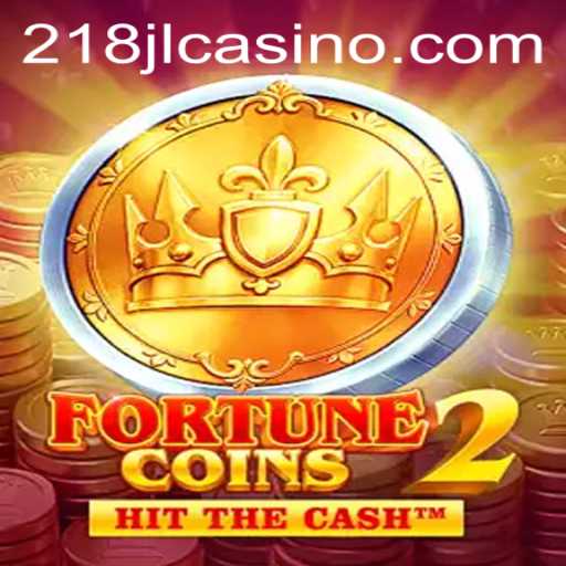 Discover the Exciting World of FortuneCoins2: A Complete Guide with 218JL