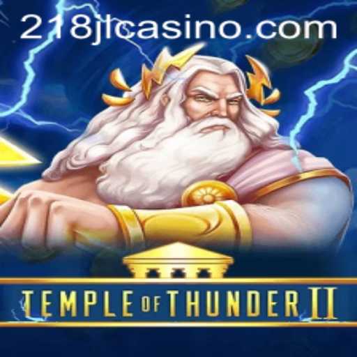 Unleashing the Adventure: TempleofThunderII and the Mysterious Code '218JL'