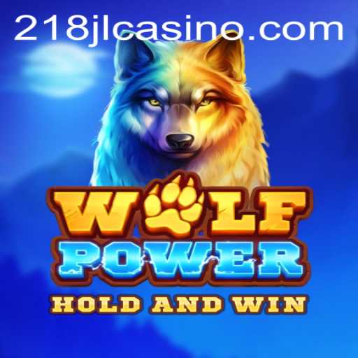 Discover the Thrilling World of WolfPower: 218JL
